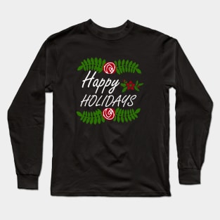 Happy holidays Long Sleeve T-Shirt